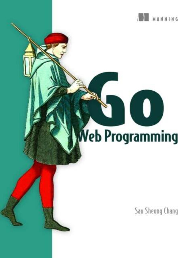 Go Web Programming av Sau Sheong Chang