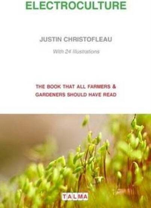 Electroculture av Justin Christofleau