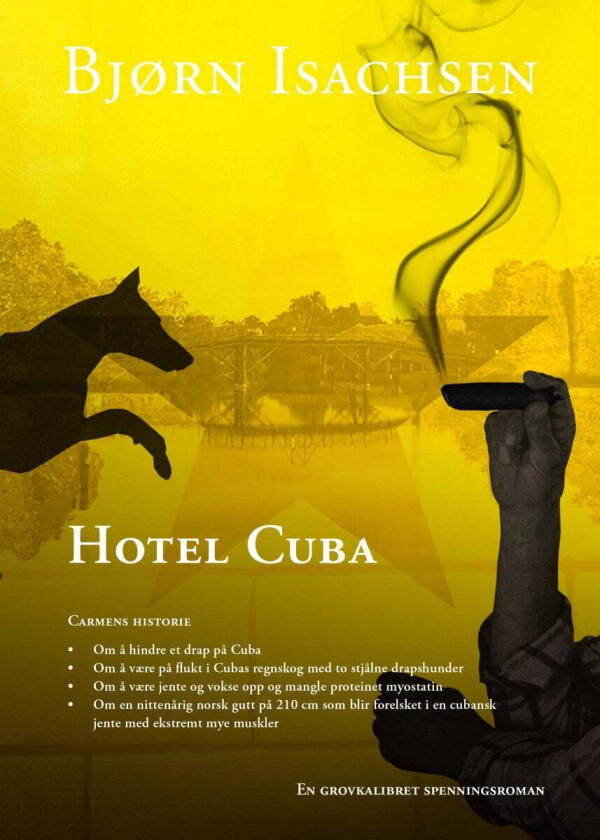 Hotel Cuba av Bjørn Isachsen