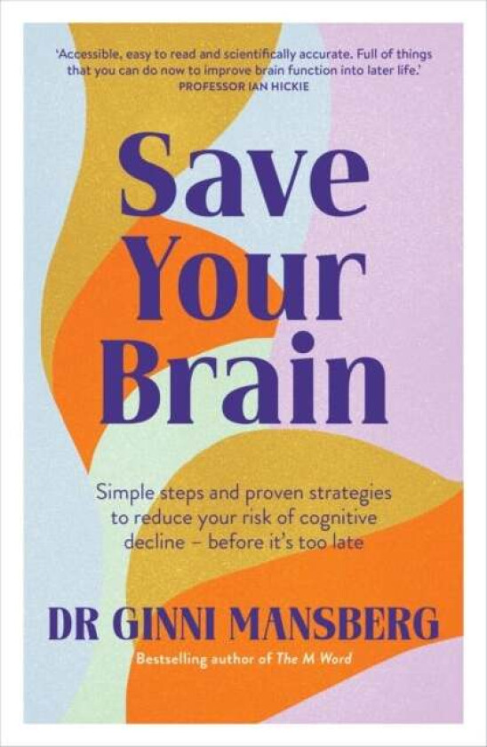 Save Your Brain av Ginni Mansberg