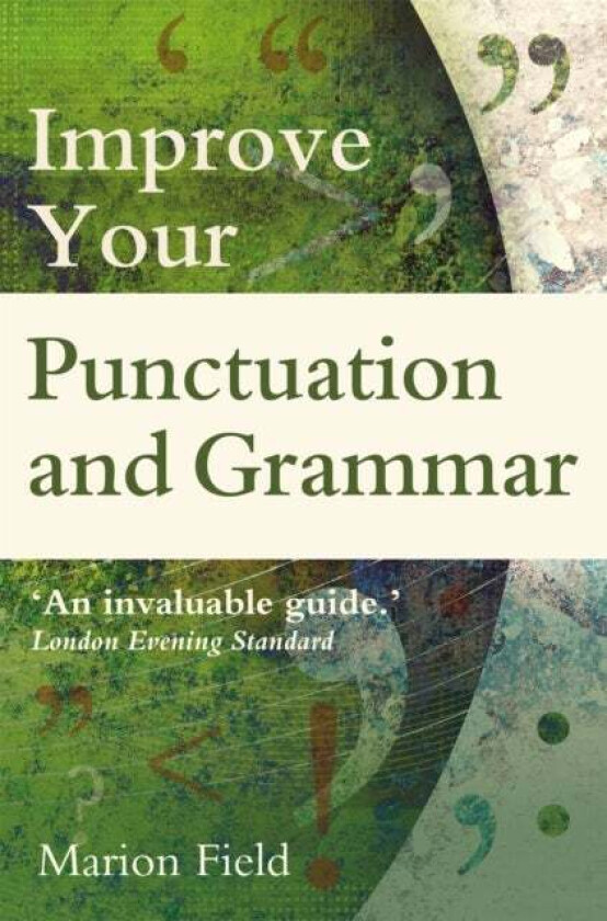 Improve Your Punctuation and Grammar av Marion Field