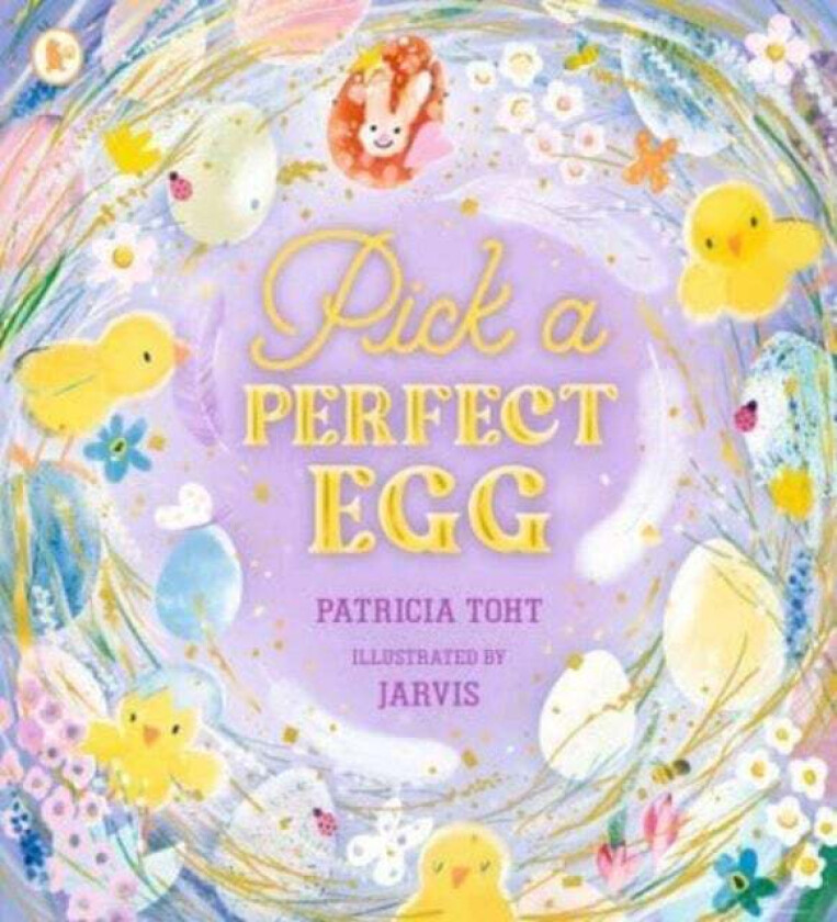 Pick a Perfect Egg av Patricia Toht