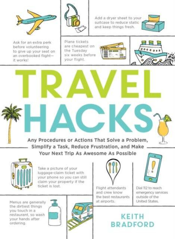 Travel Hacks av Keith Bradford