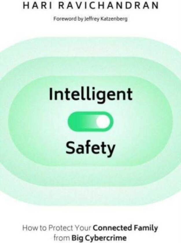Intelligent Safety av Hari Ravichandran