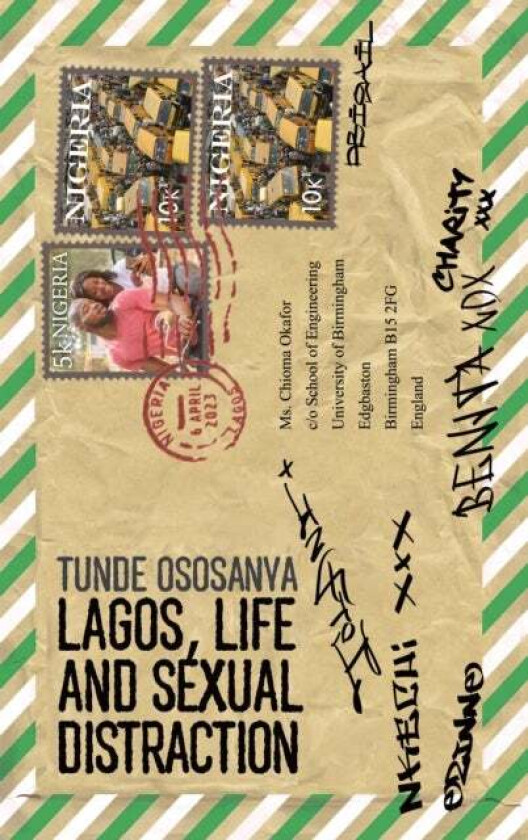 Lagos, Life and Sexual Distraction av Tunde Ososanya