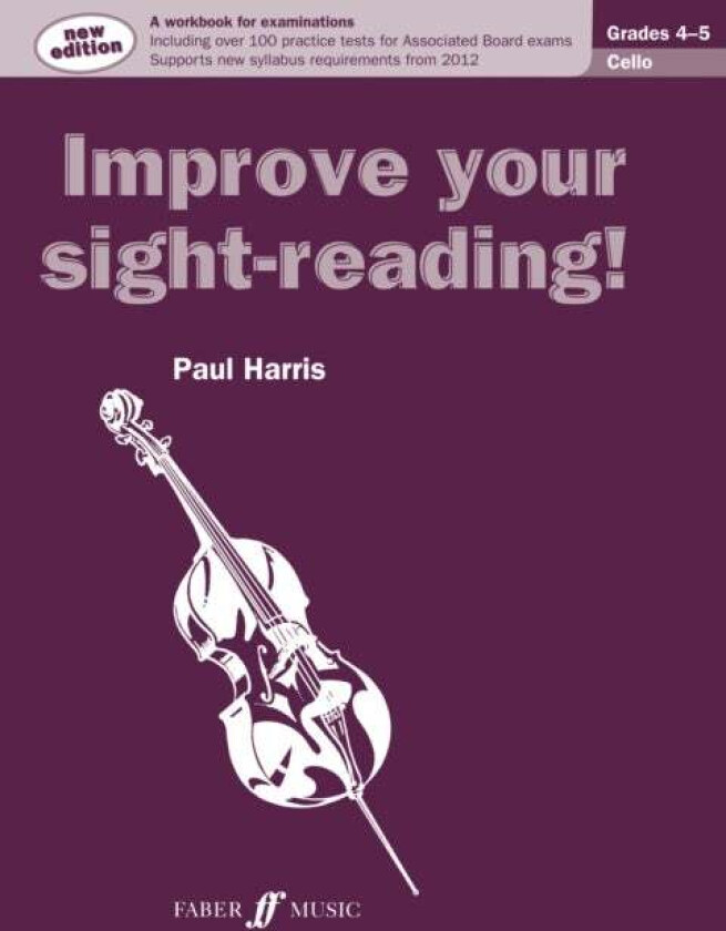 Improve your sight-reading! Cello Grades 4-5 av Paul Harris