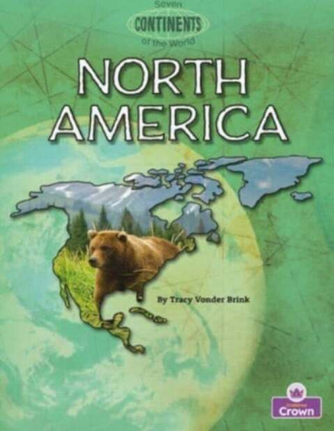 North America av Tracy Vonder Brink