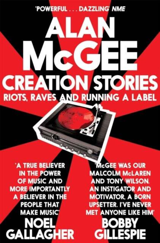 Creation Stories av Alan McGee