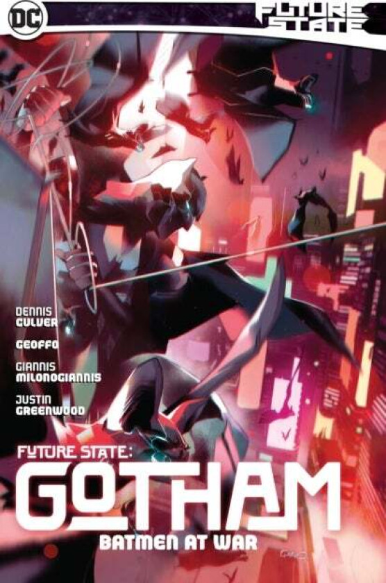 Future State: Gotham Vol. 3: Batmen At War av Dennis Culver, Geoffo