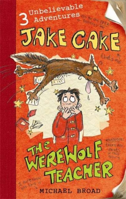 Jake Cake: The Werewolf Teacher av Michael Broad