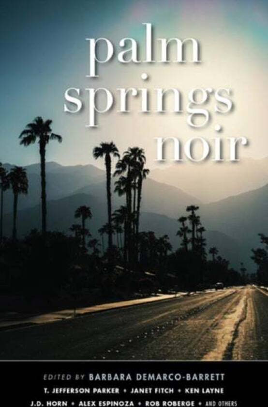 Palm Springs Noir