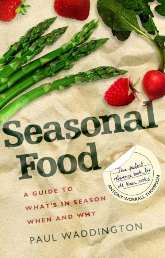 Seasonal Food av Paul Waddington