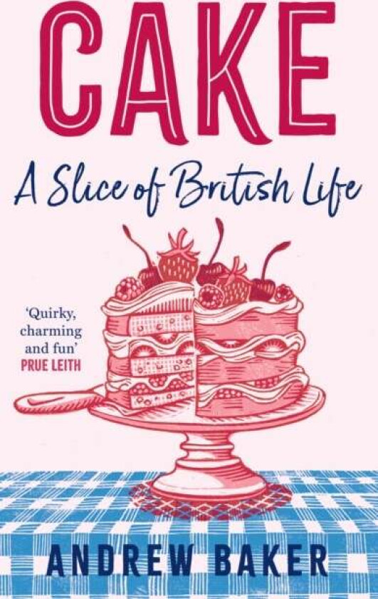 Cake av Andrew Baker