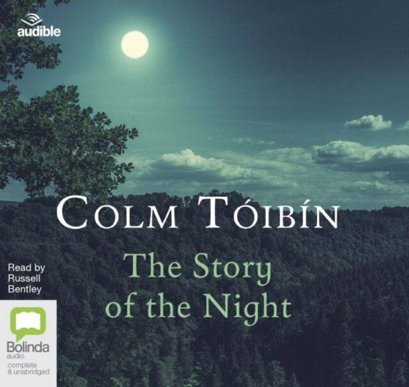 The Story of the Night av Colm Tóibín