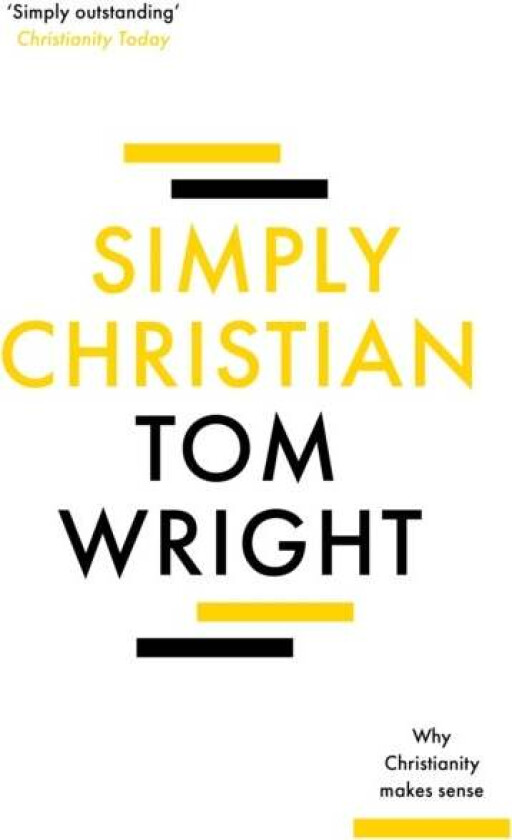 Simply Christian av Tom Wright