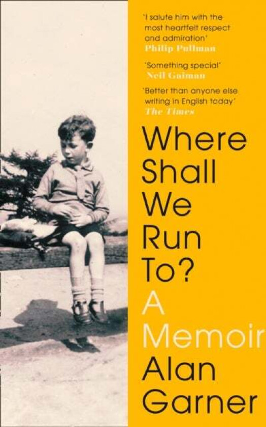 Where Shall We Run To? av Alan Garner