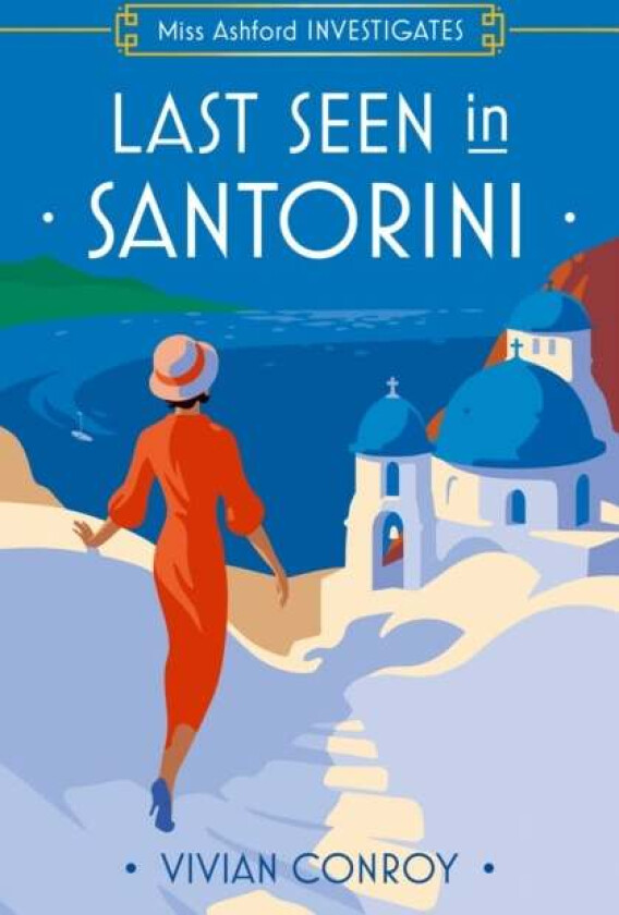 Last Seen in Santorini av Vivian Conroy