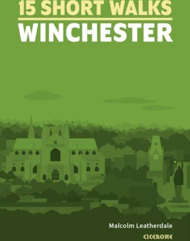 Short Walks Winchester av Malcolm Leatherdale