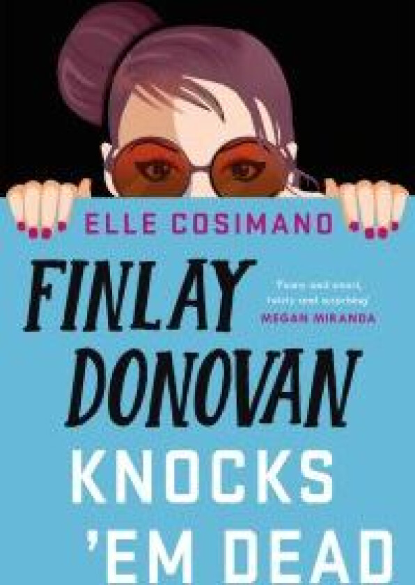 Finlay Donovan Knocks 'Em Dead av Elle Cosimano