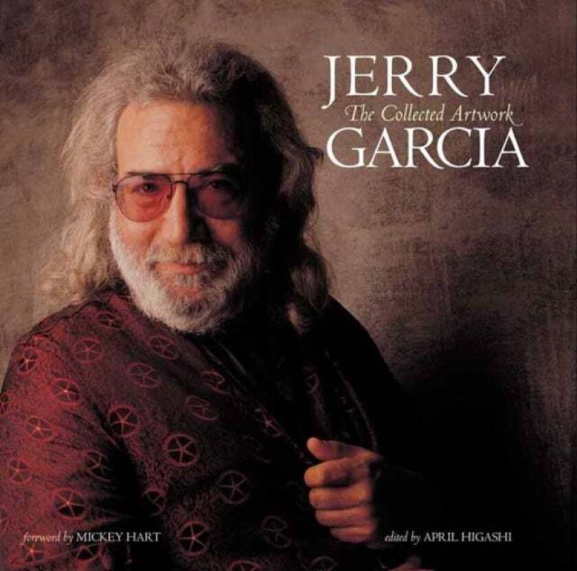 Jerry Garcia: The Collected Artwork av Insight Editions