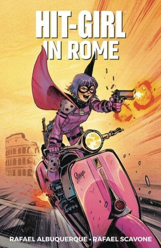 Hit-Girl Volume 3: In Rome av Rafael Scavone