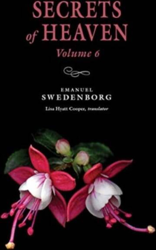 Secrets of Heaven 6 av Emanuel Swedenborg