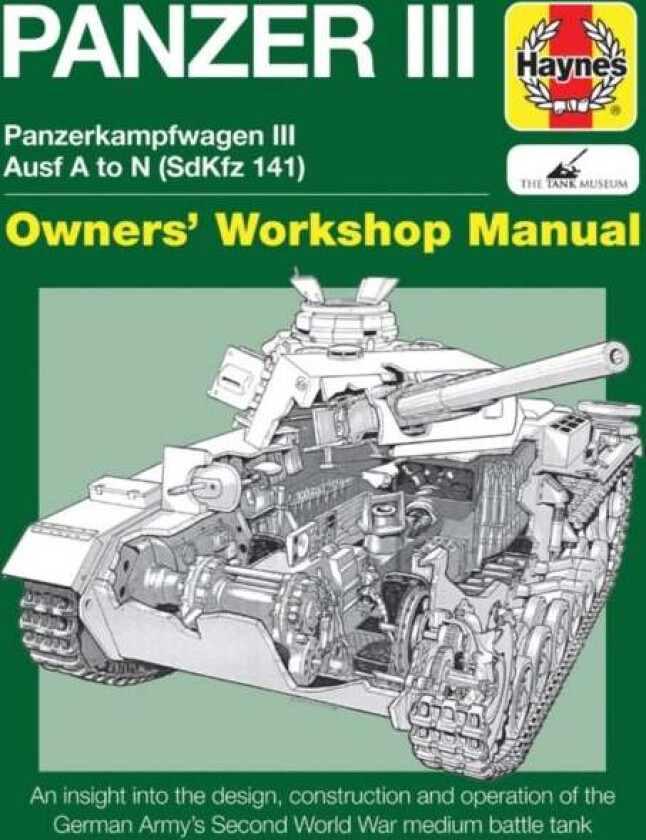 Panzer III Tank Manual av Dick Taylor