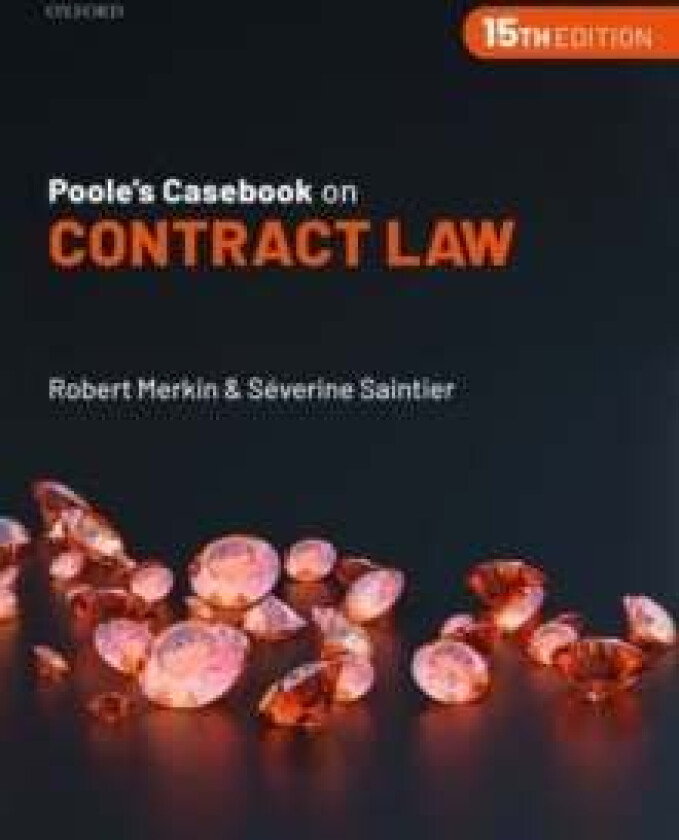 Poole's casebook on contract law 15th ed av Robert Merkin