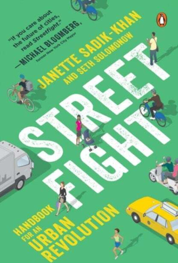Streetfight av Janette Sadik-Khan