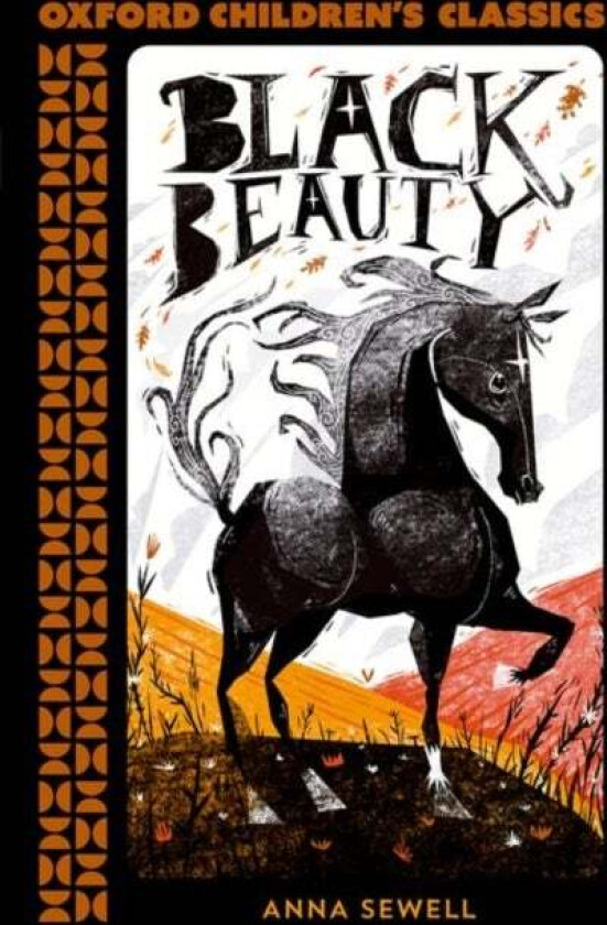 Oxford Children&#039;s Classics: Black Beauty av Anna Sewell