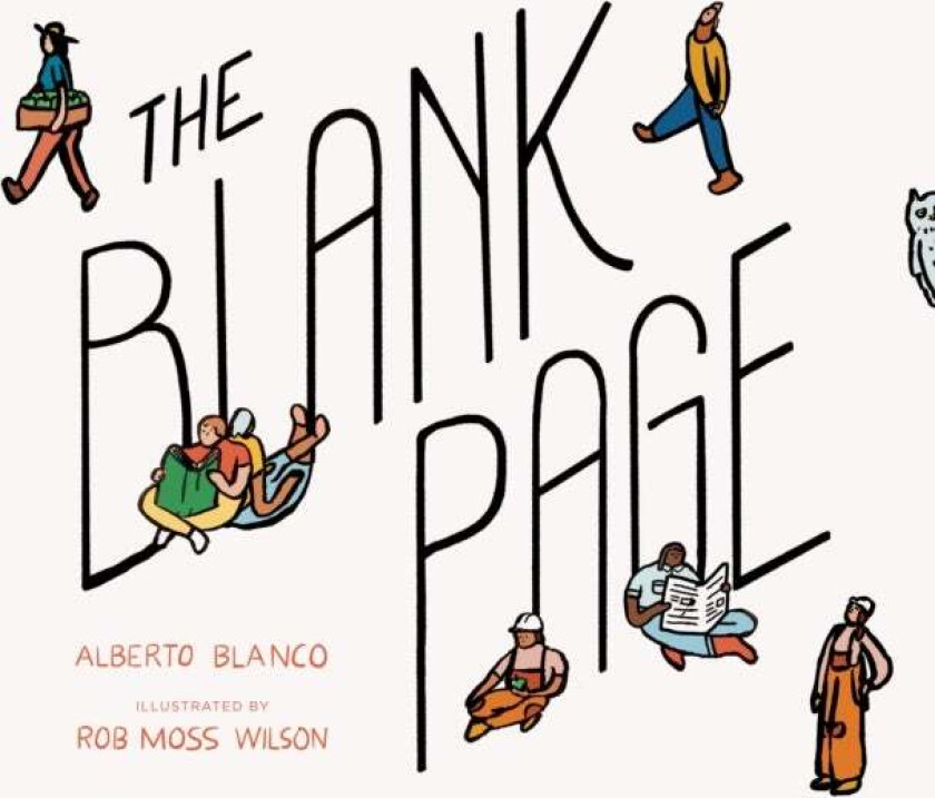 The Blank Page av Alberto Blanco, Rob Moss Wilson