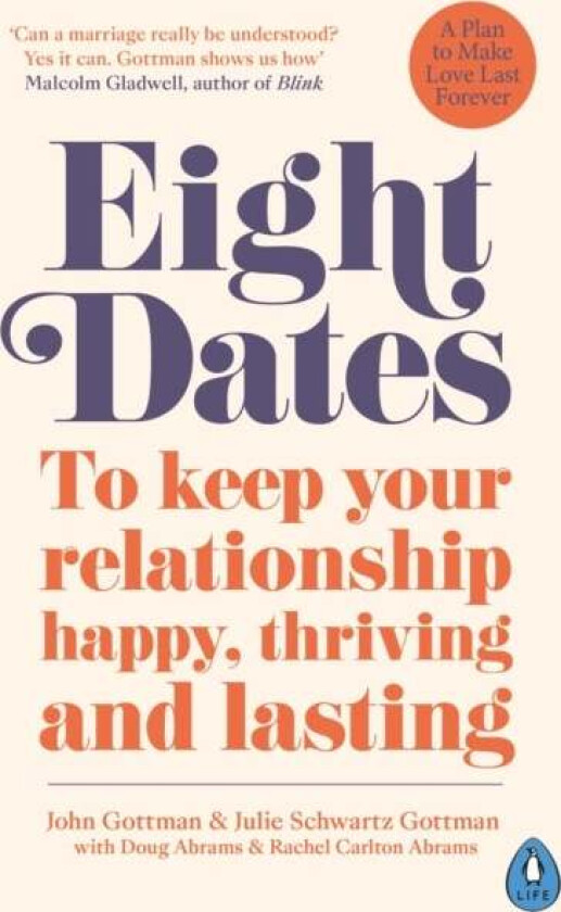 Eight Dates av Dr John Schwartz Gottman, Dr Julie Schwartz Gottman, Rachel Abrams, Doug Abrams