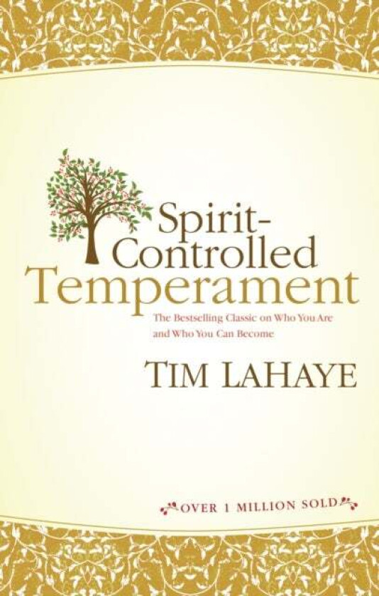 Spirit-Controlled Temperament av Tim F. LaHaye