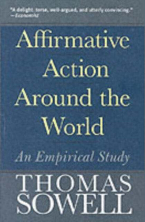 Affirmative Action Around the World av Thomas Sowell