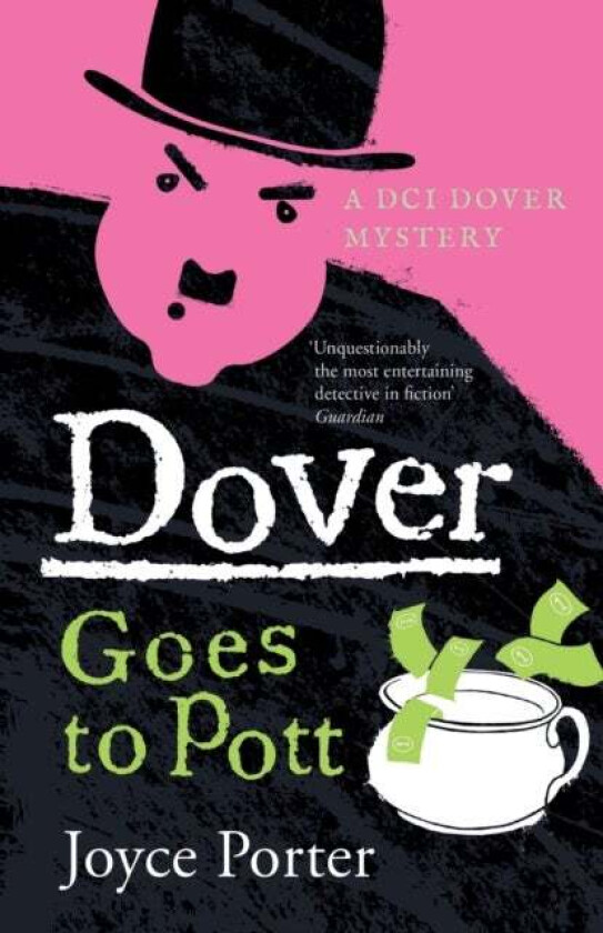 Dover Goes to Pott (A DCI Dover Mystery 5) av Joyce Porter
