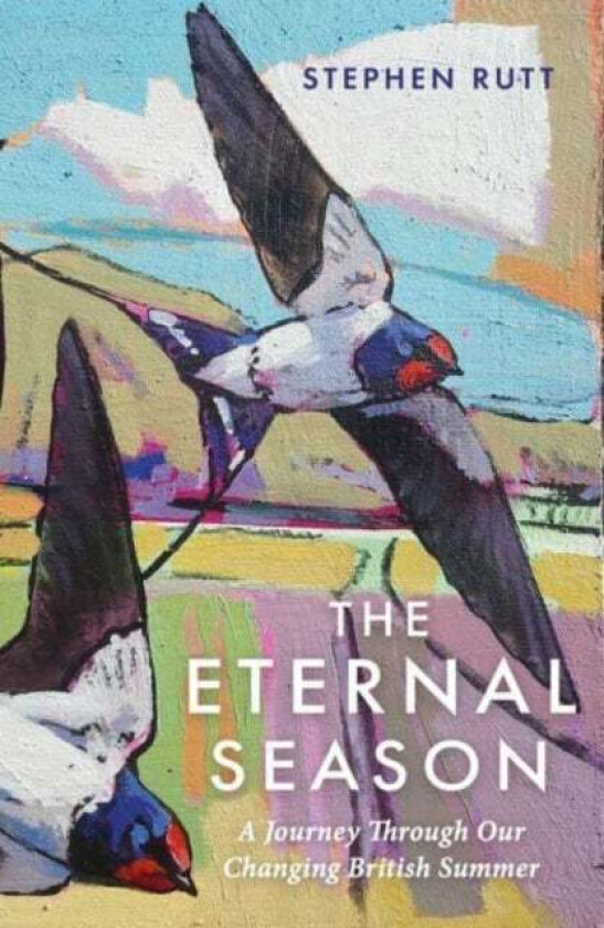 The Eternal Season av Stephen Rutt