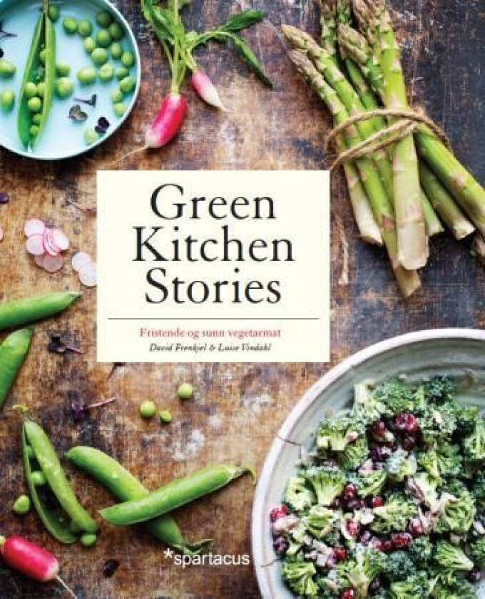 Green kitchen stories av David Frenkiel, Luise Vindahl