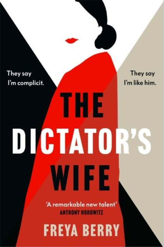 The Dictator's Wife av Freya Berry