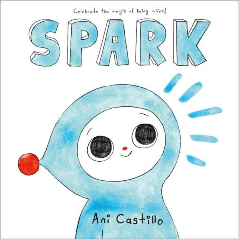 Spark av Ani Castillo