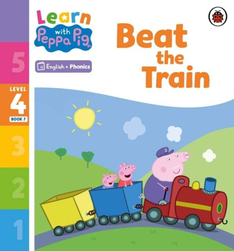Learn with Peppa Phonics Level 4 Book 7 ¿ Beat the Train (Phonics Reader) av Peppa Pig