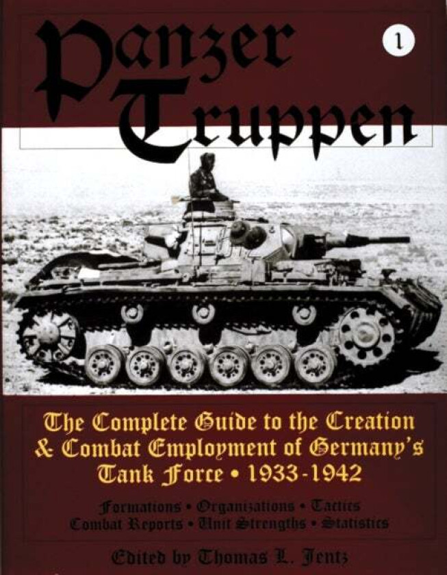 Panzertruppen av Thomas L. Jentz
