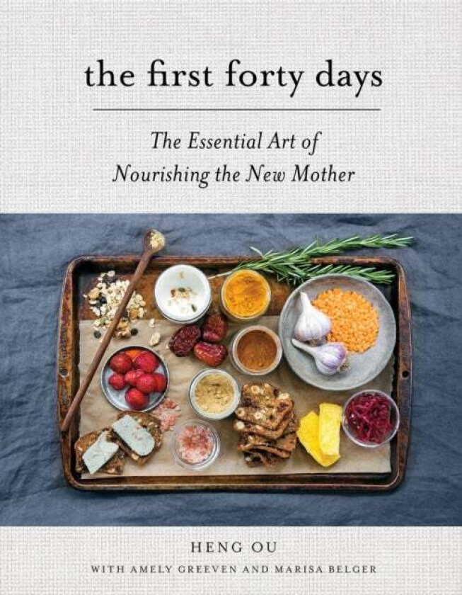 The First Forty Days av Heng Ou, Amely Greeven, Marisa Belger