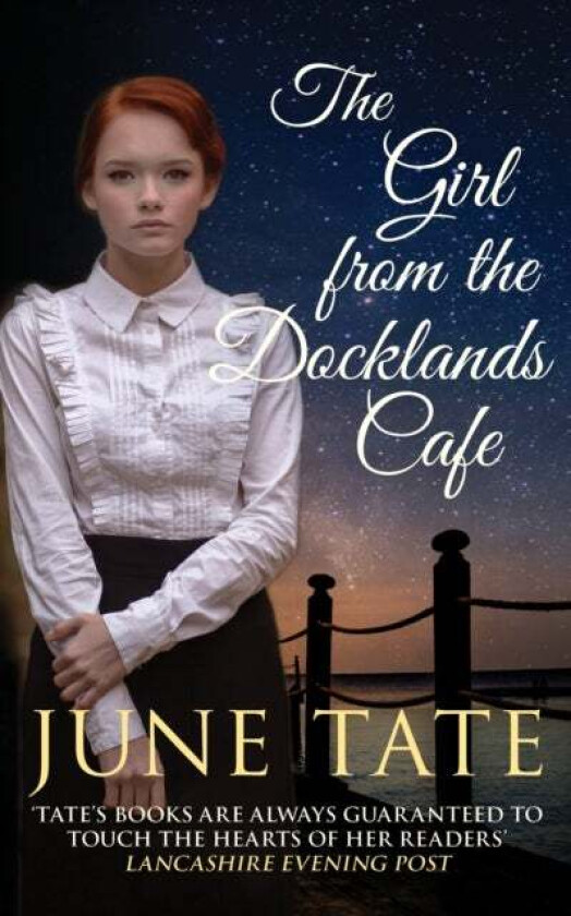 The Girl from the Docklands Cafe av June (Author) Tate