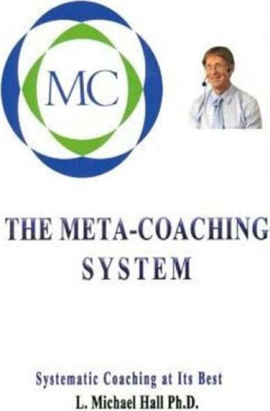 Meta-Coaching System av L Michael Hall