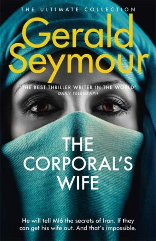 The Corporal's Wife av Gerald Seymour