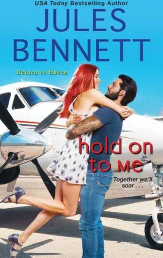 Hold On to Me av Jules Bennett