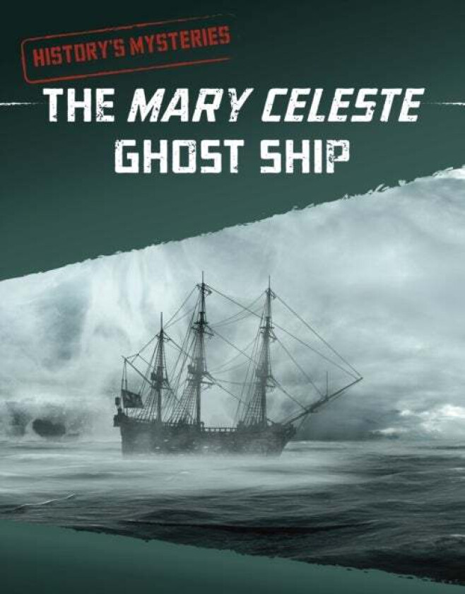 The Mary Celeste Ghost Ship av Anita Nahta Amin