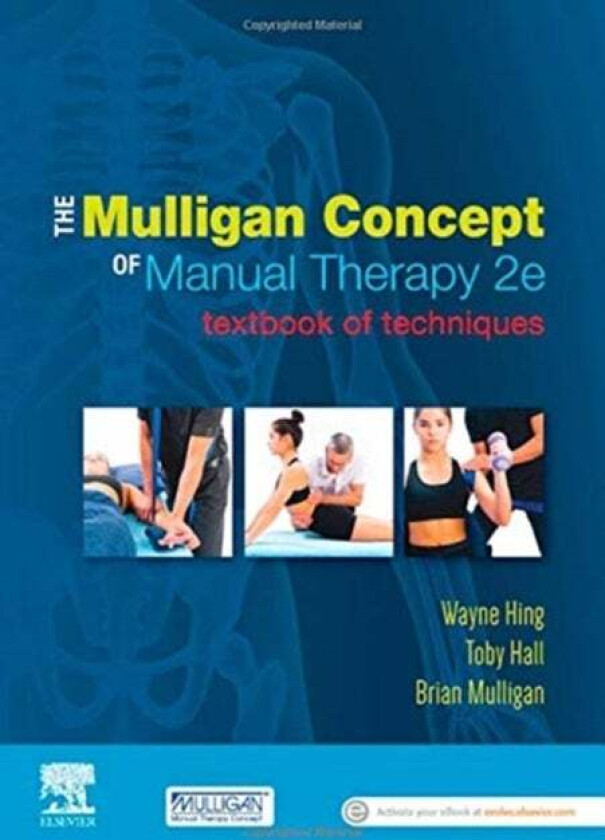 The Mulligan Concept of Manual Therapy av Wayne PhD MSc(Hons) ADP(OMT) DipMT Dip Hing