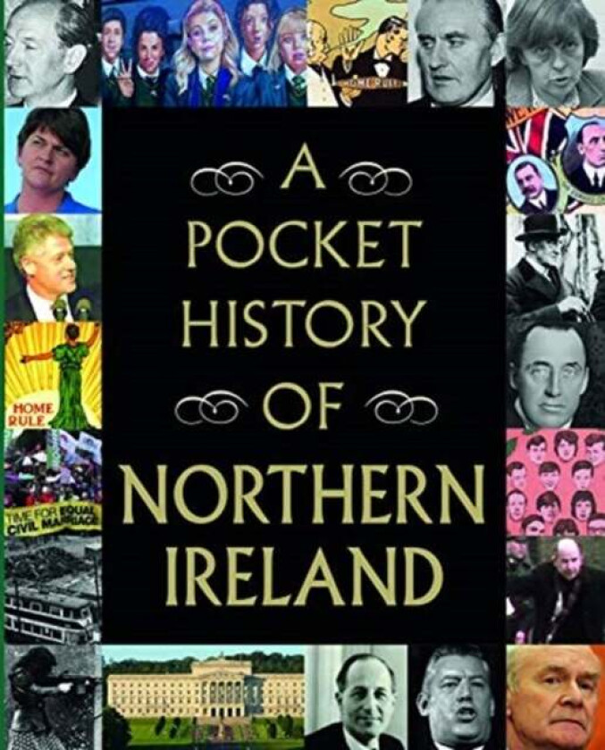 A Pocket History of Northern Ireland