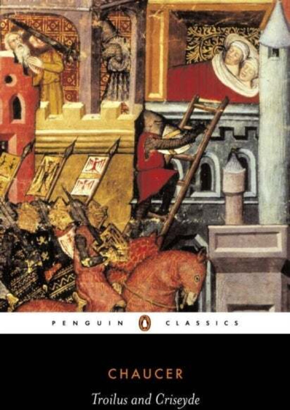 Troilus and Criseyde av Geoffrey Chaucer